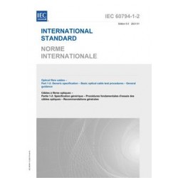 IEC 60794-1-2 Ed. 5.0 b:2021