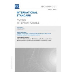 IEC 60794-2-21 Amd.1 Ed. 3.0 b:2020